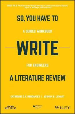 So, You Have to Write a Literature Review(English, Paperback, Berdanier Catherine)
