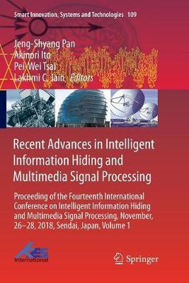 Recent Advances in Intelligent Information Hiding and Multimedia Signal Processing(English, Paperback, unknown)