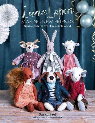 Luna Lapin: Making New Friends(English, Paperback, Peel Sarah)