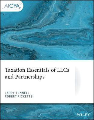 Taxation Essentials of LLCs and Partnerships(English, Electronic book text, Tunnell Larry)