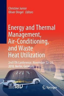 Energy and Thermal Management, Air-Conditioning, and Waste Heat Utilization(English, Paperback, unknown)