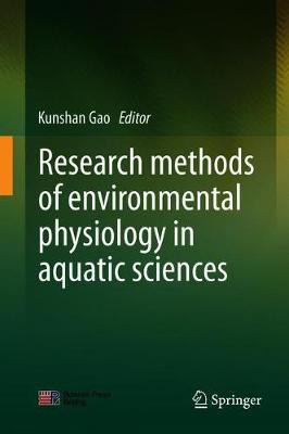 Research Methods of Environmental Physiology in Aquatic Sciences(English, Hardcover, unknown)