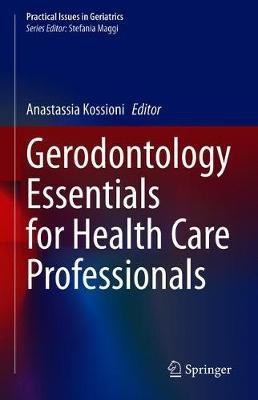 Gerodontology Essentials for Health Care Professionals(English, Hardcover, unknown)