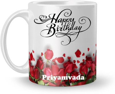 Beautum Happy Birthday Priyamvada Best Gift White Model No:BRRHB016262 Ceramic Coffee Mug(350 ml)