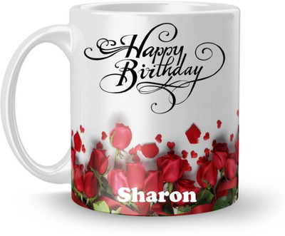 Beautum Happy Birthday Sharon Best Gift White Model No:BRRHB019872 Ceramic Coffee Mug(350 ml)
