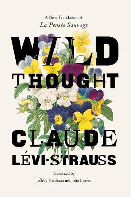 Wild Thought(English, Paperback, Levi-Strauss Claude)