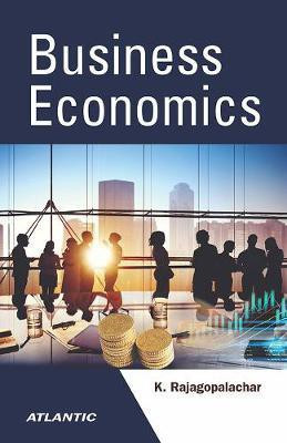Business Economics(English, Paperback, Rajagopalachar K.)