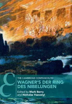 The Cambridge Companion to Wagner's Der Ring des Nibelungen(English, Paperback, unknown)