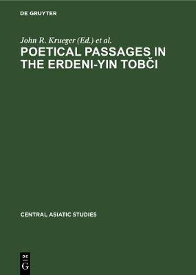 Poetical Passages in the Erdeni-Yin Tobci(English, Hardcover, Krueger John R.)