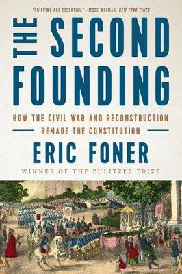 The Second Founding(English, Paperback, Foner Eric)