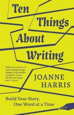 Ten Things About Writing(English, Hardcover, Harris Joanne)