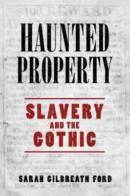 Haunted Property(English, Paperback, Ford Sarah Gilbreath)