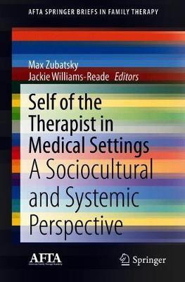 Self of the Therapist in Medical Settings(English, Paperback, unknown)