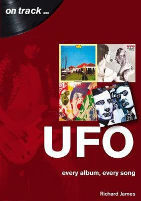 UFO Every Album, Every Song (On Track )(English, Paperback, James Richard)