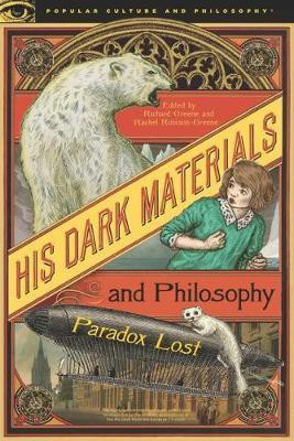 His Dark Materials and Philosophy(English, Paperback, unknown)