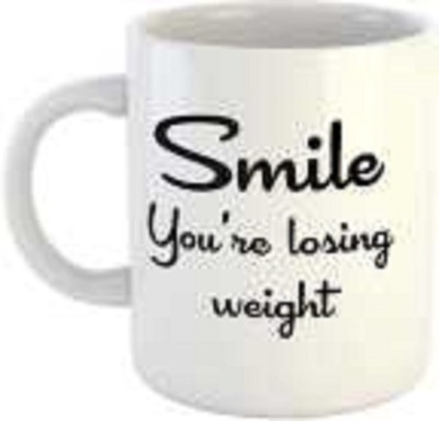 Alexus Smile You Are Losing Weight White Ceramic Ceramic Coffee Mug(350 ml)