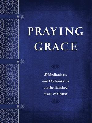 Praying Grace(English, Paperback, Holland David A)