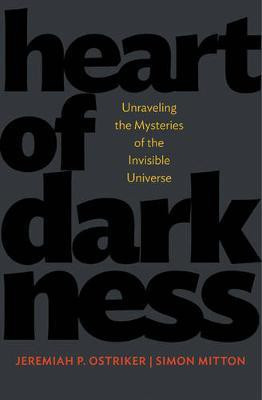 Heart of Darkness(English, Paperback, Ostriker Jeremiah P.)