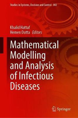 Mathematical Modelling and Analysis of Infectious Diseases(English, Hardcover, unknown)