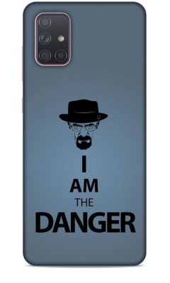 Printastic Back Cover for Samsung Galaxy A71 ( TV series, Breaking Bad, Walter, I am the danger )(Multicolor, Waterproof)