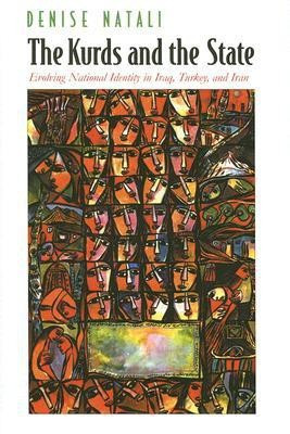 The Kurds and the State(English, Hardcover, Natali Denise)