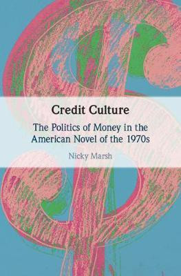 Credit Culture(English, Hardcover, Marsh Nicky)