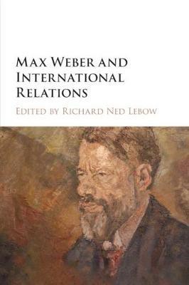 Max Weber and International Relations(English, Paperback, unknown)