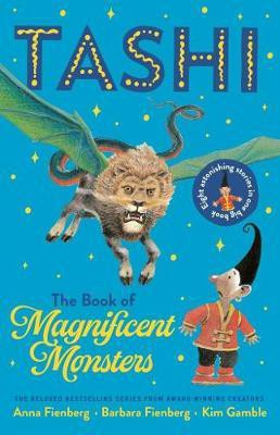 The Book of Magnificent Monsters: Tashi Collection 2(English, Paperback, Fienberg Anna)