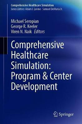 Comprehensive Healthcare Simulation: Program & Center Development(English, Paperback, unknown)