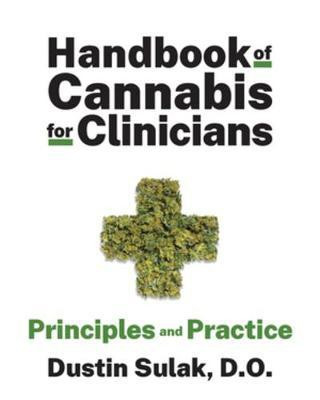 Handbook of Cannabis for Clinicians(English, Hardcover, Sulak Dustin DO)