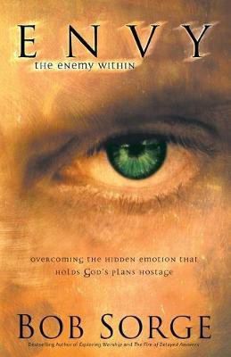 Envy - The Enemy Within(English, Paperback, Sorge Bob)