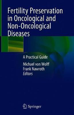 Fertility Preservation in Oncological and Non-Oncological Diseases(English, Hardcover, unknown)