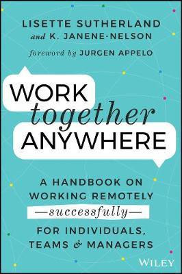 Work Together Anywhere(English, Paperback, Sutherland Lisette)