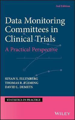 Data Monitoring Committees in Clinical Trials(English, Electronic book text, Ellenberg Susan S.)