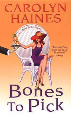 Bones to Pick(English, Electronic book text, Haines Carolyn)