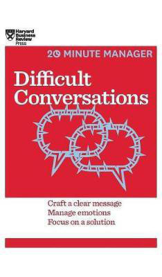 Difficult Conversations (HBR 20-Minute Manager Series)(English, Hardcover, Review Harvard Business)