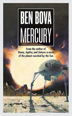 Mercury: Planet Novel 4(English, Paperback, Bova Ben)