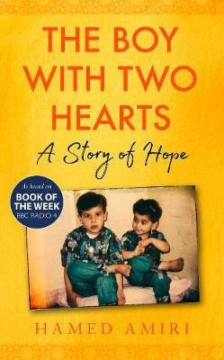 The Boy with Two Hearts(English, Electronic book text, Amiri Hamed)