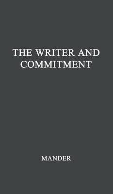 The Writer and Commitment.(English, Hardcover, unknown)