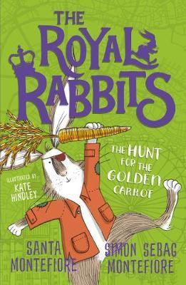 The Royal Rabbits: The Hunt for the Golden Carrot: Volume 4(English, Paperback, Montefiore Santa)