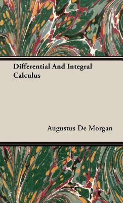 Differential And Integral Calculus(English, Hardcover, De Morgan Augustus)