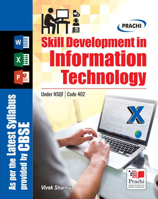 Skill development in Information Technology Information Technology Class 10 (IT code 402)(English, Paperback, Vivek Sharma)