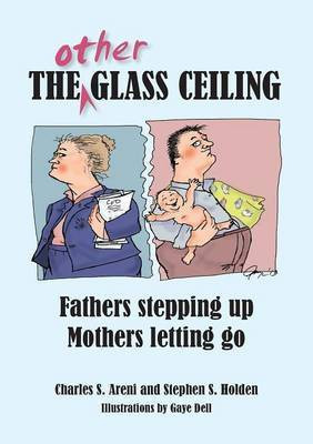 The Other Glass Ceiling(English, Paperback, Areni Charles S Professor)