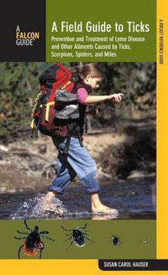 Field Guide to Ticks(English, Paperback, Hauser Susan Carol)