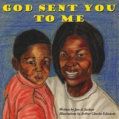 God Sent You To Me(English, Paperback, Jan A. Jackson)