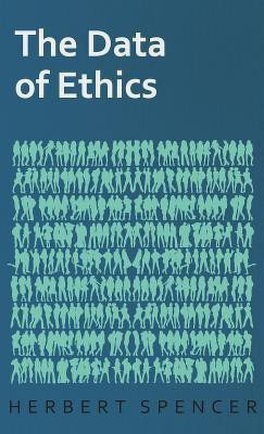 The Data Of Ethics(English, Hardcover, Spencer Herbert)