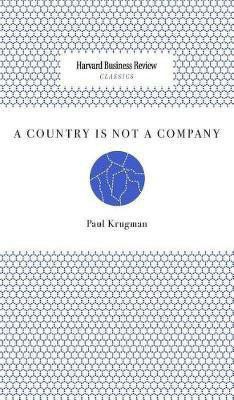 A Country Is Not a Company(English, Hardcover, Krugman Paul)