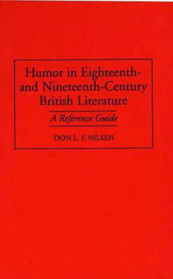 Humor in Eighteenth-and Nineteenth-Century British Literature(English, Hardcover, unknown)