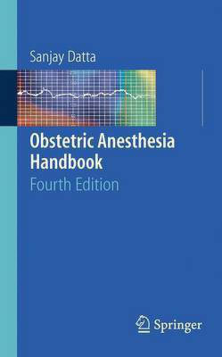 Obstetric Anesthesia Handbook(English, Electronic book text, Datta Sanjay)