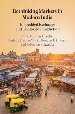 Rethinking Markets in Modern India(English, Hardcover, unknown)